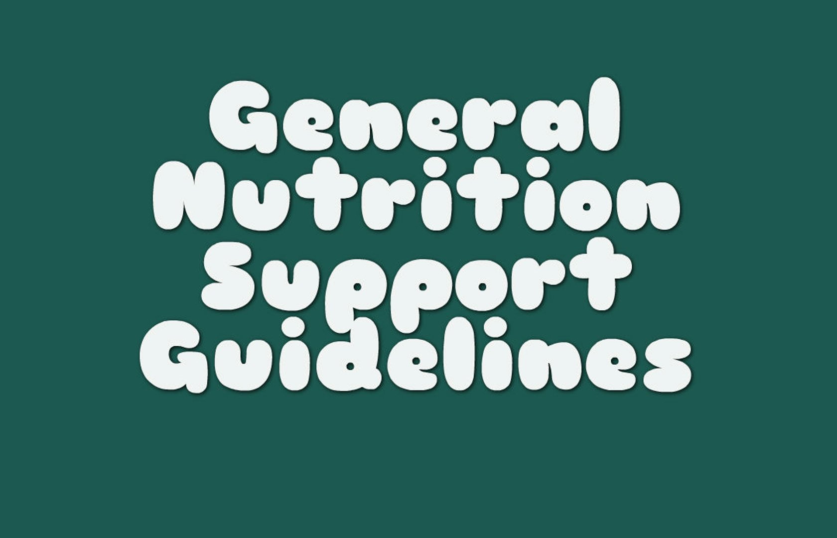 general-nutrition-support-guidelines-pearltrees